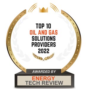 Top 10 Oil and Gas Solutions Companies  - 2022