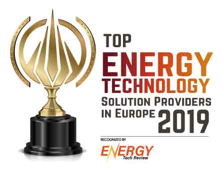 Top 10 Energy Technology Solution Companies in Europe - 2019